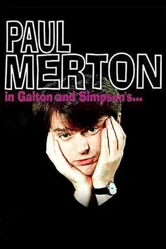 Paul Merton in Galton & Simpson's TV series poster - Rated 7/10