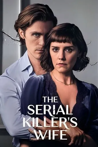 The Serial Killer's Wife TV series poster - Rated 5.8/10