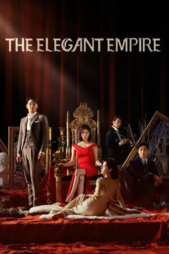 The Elegant Empire TV series poster - Rated 6.2/10