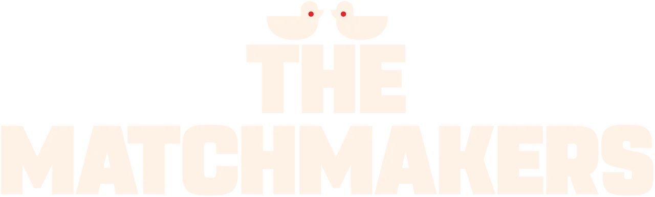 The Matchmakers