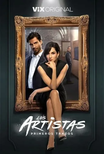 Los artistas: Primeros trazos TV series poster - Rated 6.9/10