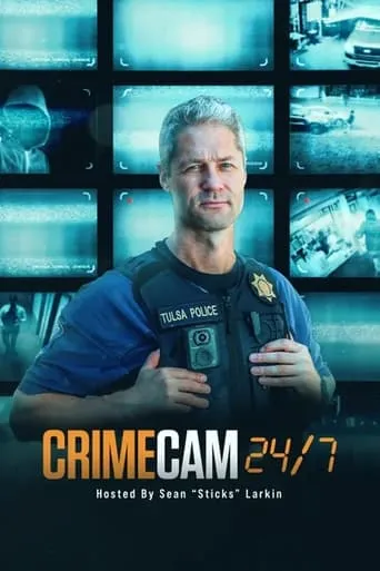 CrimeCam 24-7 TV series poster - Rated 10/10