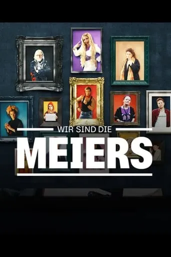 Wir sind die Meiers TV series poster - Rated 6/10