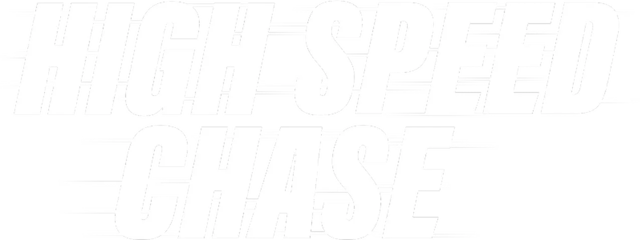 High Speed Chase