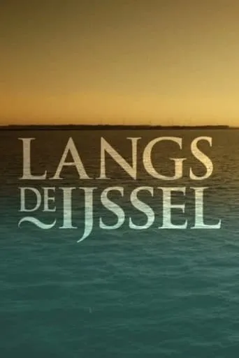 Langs de IJssel TV series poster - Rated 8/10