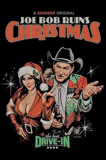 The Last Drive-In: Joe Bob Ruins Christmas TV series poster - Rated 7/10