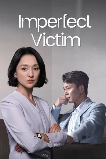 Imperfect Victim TV series poster - Rated 7/10
