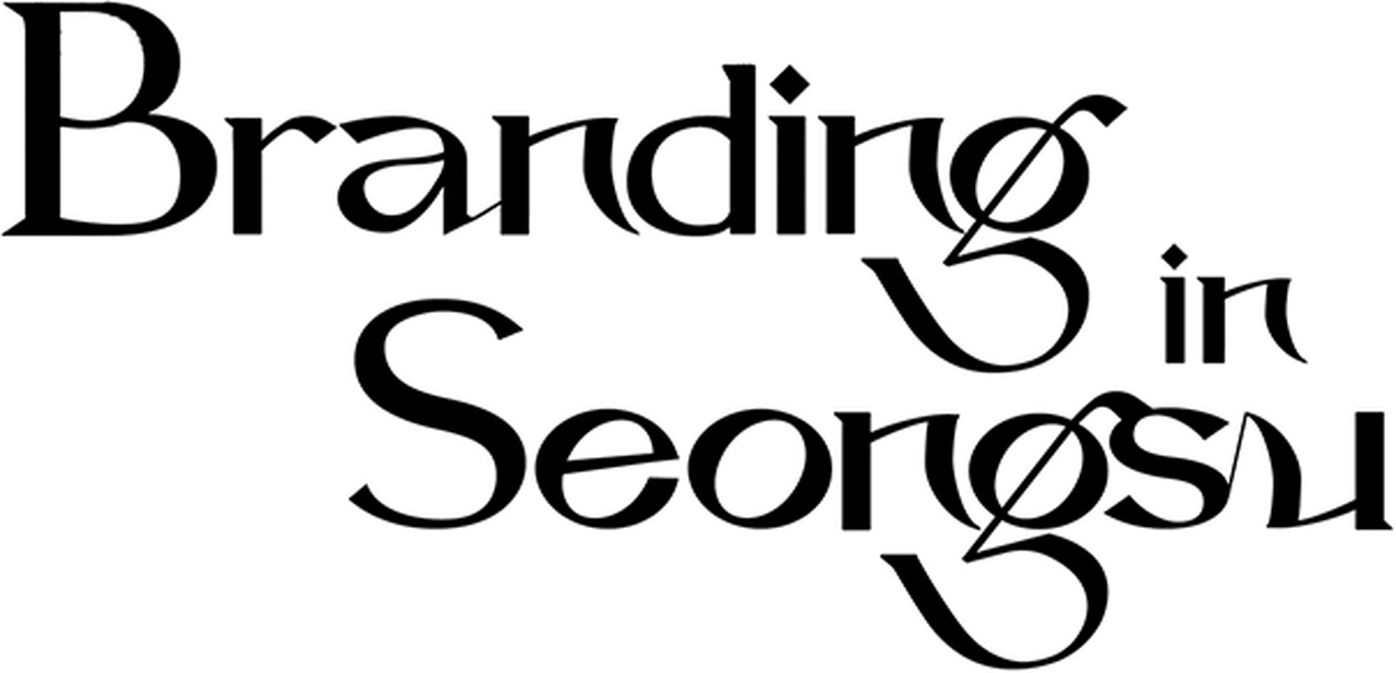 Branding in Seongsu
