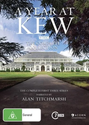 A Year at Kew TV series poster - Rated 7/10