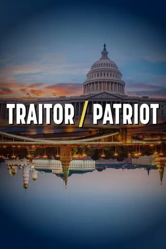 Traitor/Patriot TV series poster - Rated 4/10