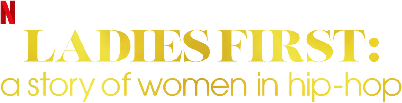 Ladies First: A Story of Women in Hip-Hop