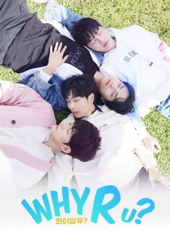 Why R U? TV series poster - Rated 7.4/10