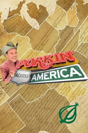 Porkin' Across America TV series poster - Rated 8.5/10