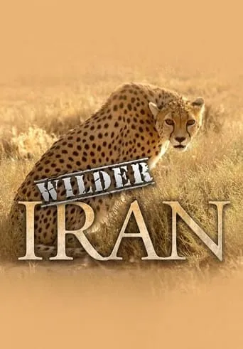 Wild Iran TV series poster - Rated 8/10
