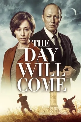 The Day Will Come TV series poster - Rated 8.8/10