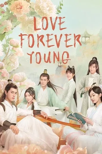 Love Forever Young TV series poster - Rated 6/10