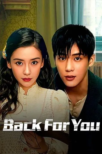 Back for You TV series poster - Rated 7/10