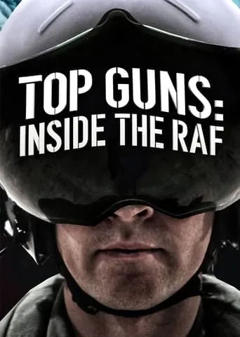Top Guns: Inside the RAF TV series poster - Rated 8/10