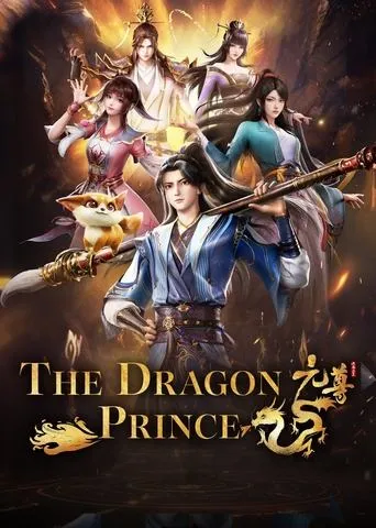 Dragon Prince Yuan TV series poster - Rated 8.2/10