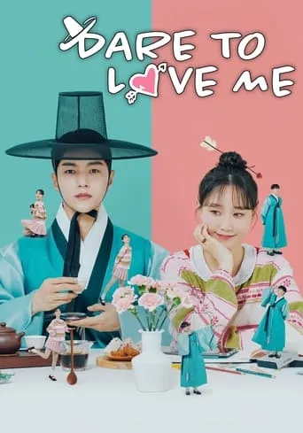 Dare to Love Me TV series poster - Rated 7/10