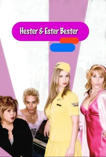 Hester & Ester Bester TV series poster - Rated 9/10
