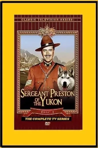 Sergeant Preston of the Yukon TV series poster - Rated 5.7/10
