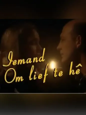 Iemand Om Lief Te Hê TV series poster - Rated 7/10