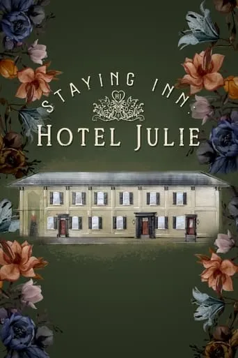 Staying Inn: Hotel Julie TV series poster - Rated 3/10