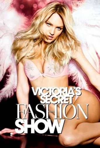 Victoria's Secret Fashion Show TV series poster - Rated 7.6/10