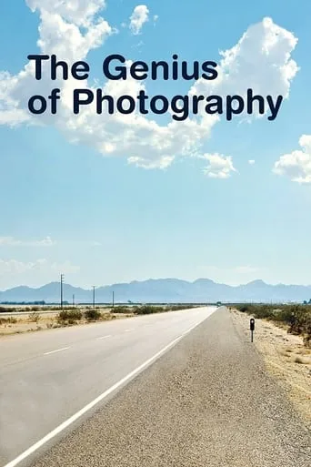 The Genius of Photography TV series poster - Rated 7.2/10