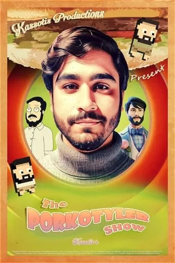 The Porkotyler Show TV series poster - Rated 10/10