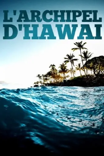 L'archipel d'Hawaï TV series poster - Rated 8/10