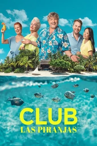 Club Las Piranjas TV series poster - Rated 5.8/10