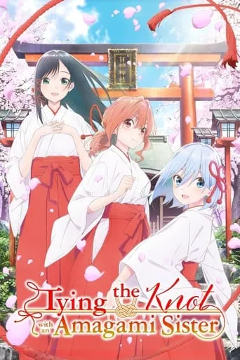 Tying the Knot with an Amagami Sister TV series poster - Rated 6/10
