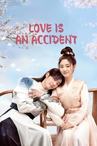 Love Is An Accident TV series poster - Rated 8.7/10