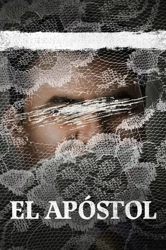 El Apóstol TV series poster - Rated 4/10
