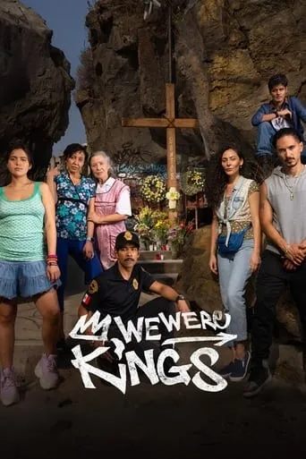 We Were Kings TV series poster - Rated 5.8/10