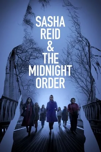 Sasha Reid and the Midnight Order TV series poster - Entertainment content
