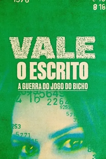 Vale o Escrito - A Guerra do Jogo do Bicho TV series poster - Rated 8.6/10