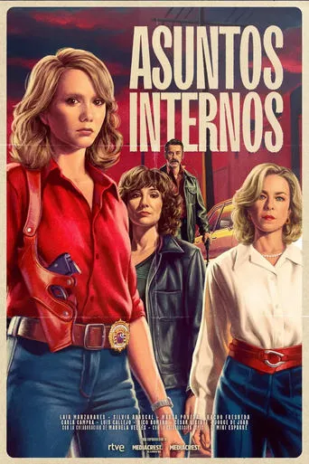Asuntos internos TV series poster - Rated 6/10