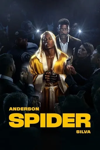 Anderson "The Spider" Silva TV series poster - Rated 7.75/10