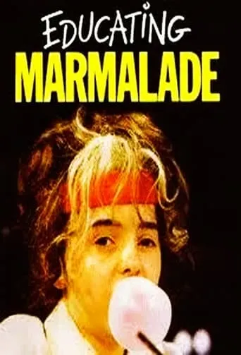 Educating Marmalade TV series poster - Rated 6/10