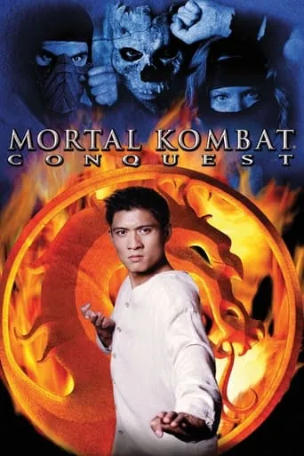 Mortal Kombat: Conquest TV series poster - Rated 6.98/10