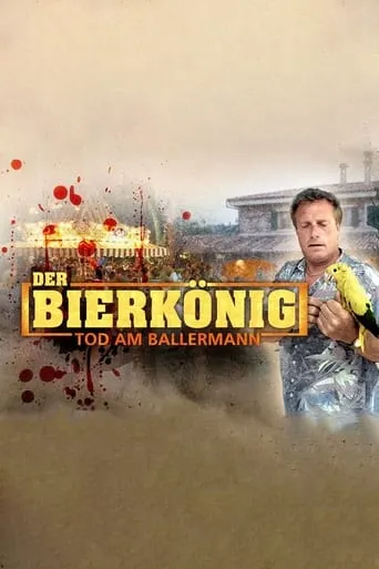 Der Bierkönig - Tod am Ballermann TV series poster - Rated 8.2/10