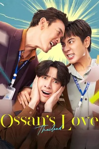 Ossan's Love Thailand TV series poster - Rated 9.6/10