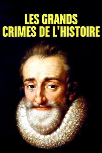 Les grands crimes de l'Histoire TV series poster - Entertainment content