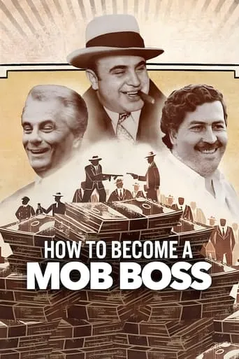 How to Become a Mob Boss TV series poster - Rated 7.412/10
