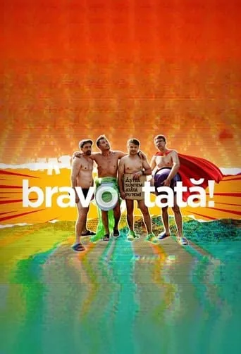 Bravo, tată! TV series poster - Rated 5.7/10
