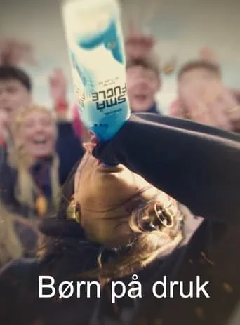 Børn på druk TV series poster - Rated 10/10