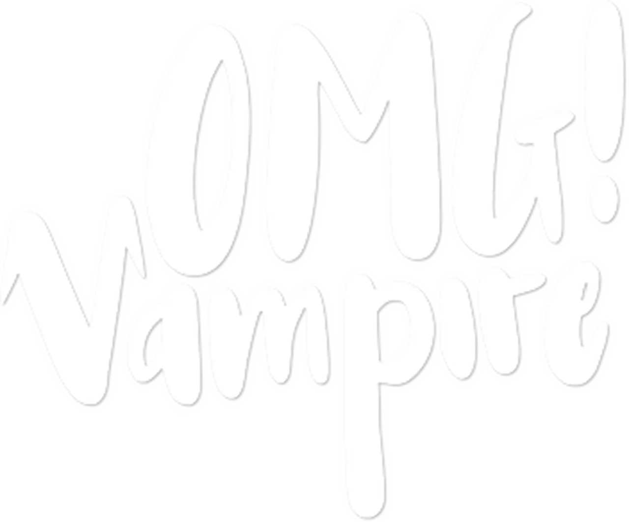 OMG! Vampire